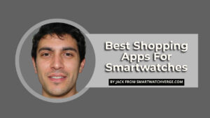 Best Shopping Apps For Smartwatches - 6 Best Shopping Apps For Smartwatches