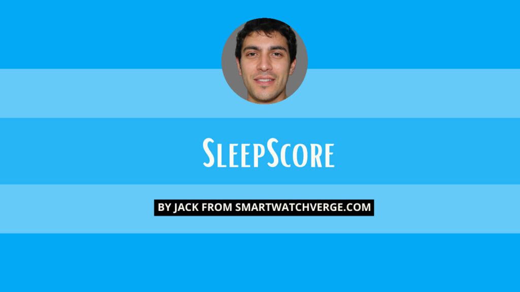 Sleep Score