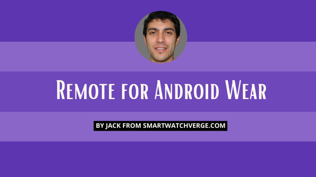Remote For Android Wear