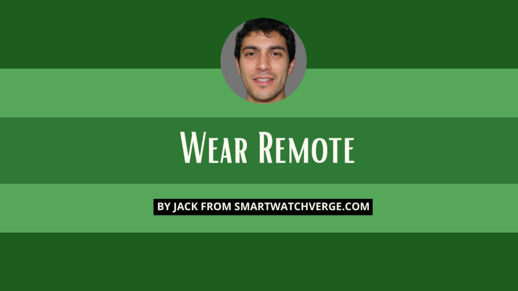 Wear Remote