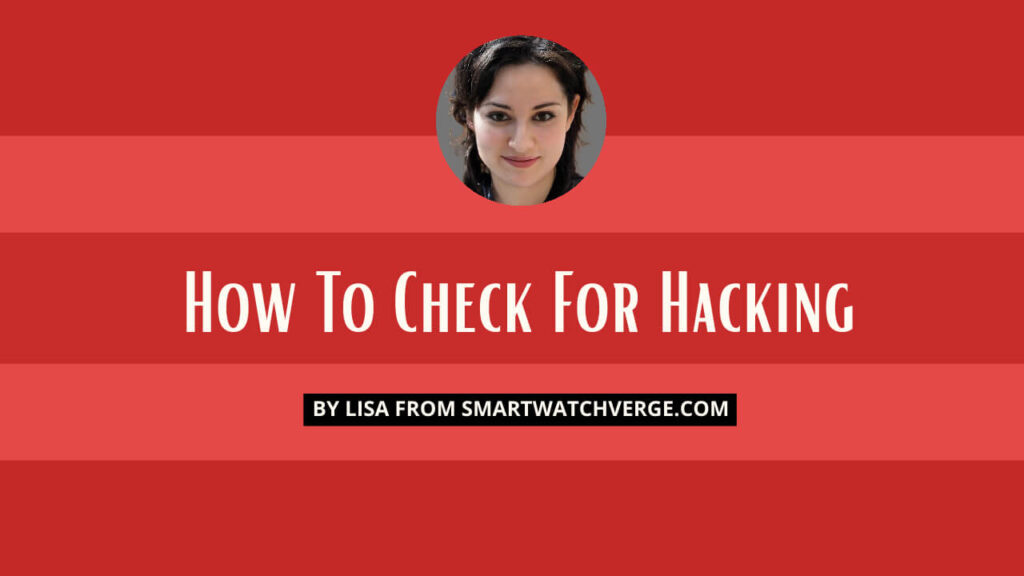 How To Check For Hacking
