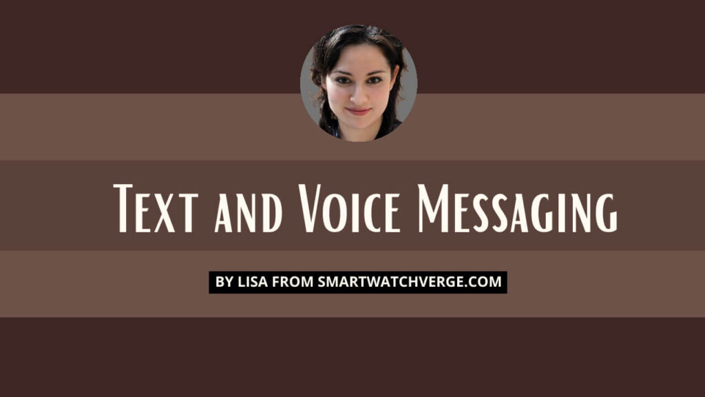 Text and Voice Messaging